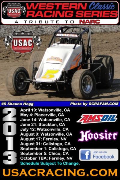 2013 USAC WESTERN CLASSIC SERIES PREVIEW & SCHEDULE Page 1 Northern California Sprint Car 2013 USAC WESTERN CLASSIC SERIES PREVIEW & SCHEDULE Page 1 Northern California Sprint Car
