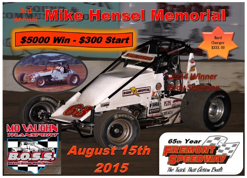 3rd Annual Mike Hensel Memorial 5K to Win    8/15/15 Fremont Speedway  -  BOSS 